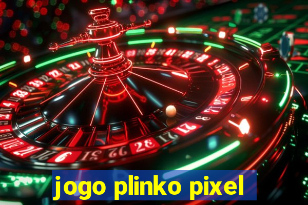 jogo plinko pixel